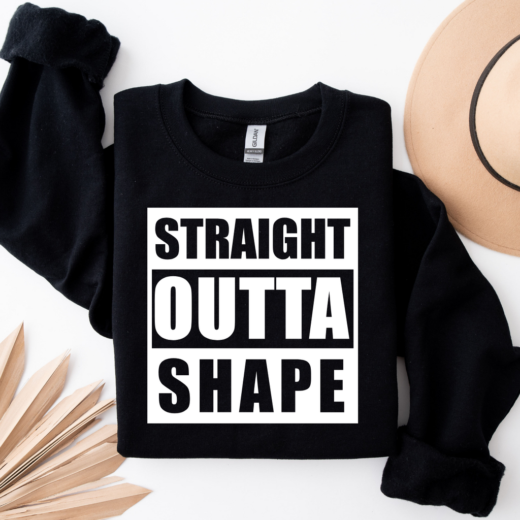 Straight Outta Shape SVG PNG JPG