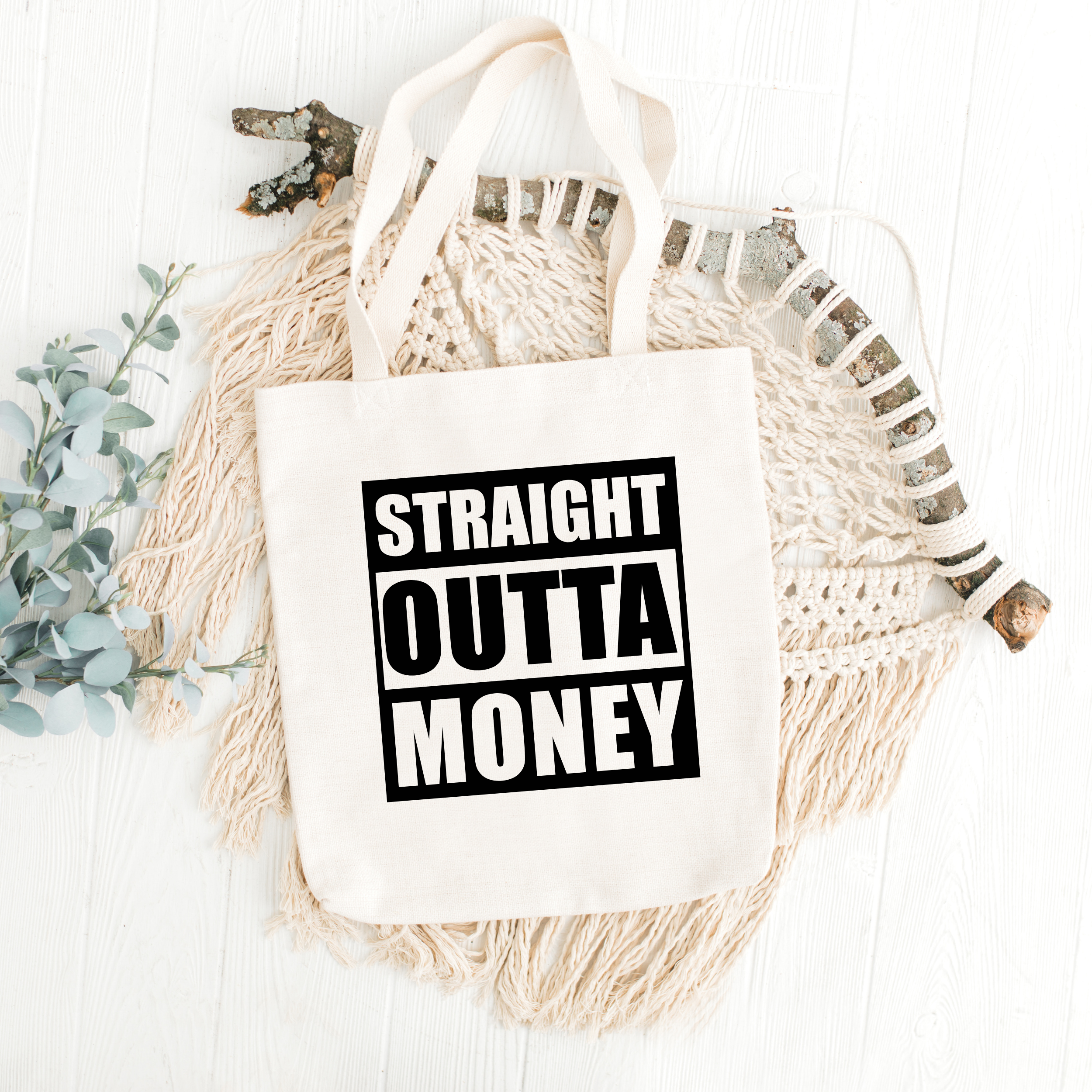 Straight Outta Money SVG PNG JPG